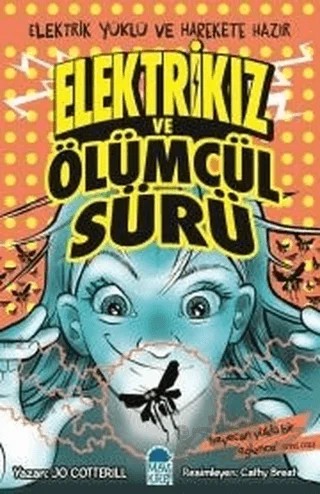 Elektrikız ve Ölümcül Sürü – Jo Cotterill – Mavi Kirpi Yayınları kitap kapağı