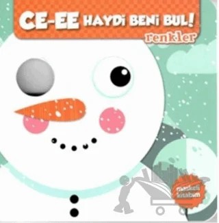 Ce-Ee Haydi Beni Bul! - Renkler – Ömer Canbir – Net Çocuk Yayınları kitap kapağı
