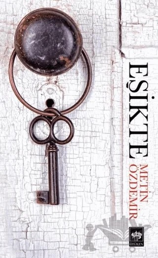 Eşikte – Metin Özdemir – Ötüken Neşriyat kitap kapağı