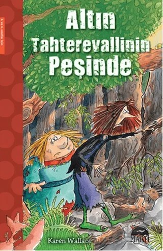 Altın Tahterevallinin Peşinde – Karen Wallace – Martı Çocuk Yayınları kitap kapağı