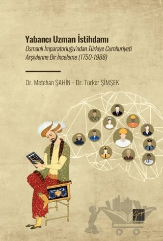 Yabancı Uzman İstihdamı – Metehan Şahin, Türker Şimşek – Gazi Kitabevi kitap kapağı