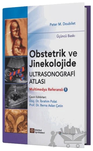 Obstetrik ve Jinekolojide Ultrasonografi Atlası – Peter M. Doubilet – İstanbul Tıp Kitabevi kitap kapağı