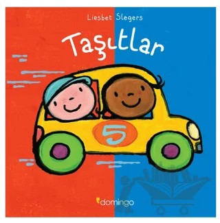 Taşıtlar – Liesbet Slegers – Domingo Yayınevi kitap kapağı