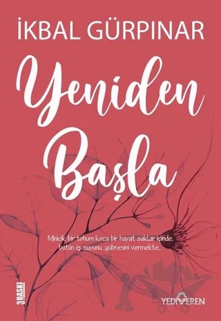 Yeniden Başla – İkbal Gürpınar – Yediveren Yayınları kitap kapağı