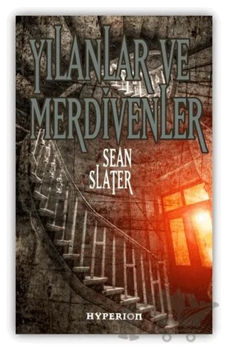 Yılanlar ve Merdivenler – Sean Slater – Hyperion Kitap kitap kapağı