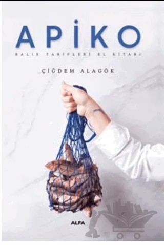 Apiko – Çiğdem Alagök – Alfa Yayınları kitap kapağı