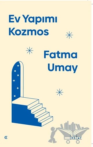 Ev Yapımı Kozmos – Fatma Umay – Epona Kitap kitap kapağı