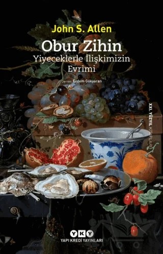 Obur Zihin – John S. Allen – Yapı Kredi Yayınları kitap kapağı