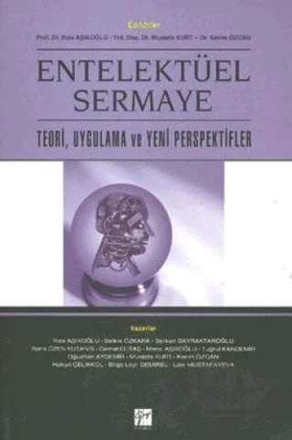 Entelektüel Sermaye – Mustafa Kurt – Gazi Kitabevi kitap kapağı