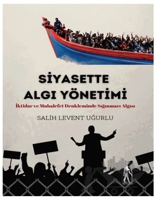 Siyasette Algı Yönetimi – Salih Levent Uğurlu – Nostos Yayınları kitap kapağı