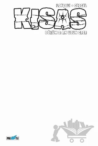 Kısas: Bölüm 2: En Uzun Gece: Boş Kapak – Kamil Lofçalı – Presstij Kitap kitap kapağı