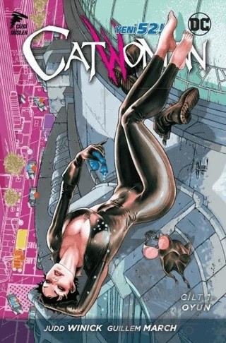 Catwoman Cilt 1 - Oyun – Guillem March, Judd Winick – Çizgi Düşler Yayınevi kitap kapağı