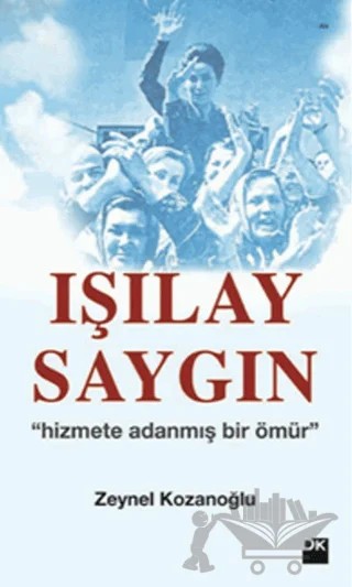 Işılay Saygın – Zeynel Kozanoğlu – Doğan Kitap kitap kapağı