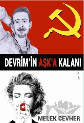 Devrim'in Aşk'a Kalanı – Melek Cevher – İkinci Adam Yayınları kitap kapağı