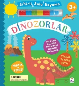 Sihirli Sulu Boyama – Dinozorlar – Kolektif – İndigo Çocuk kitap kapağı