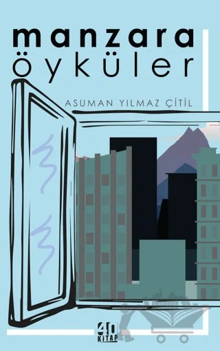 Manzara: Öyküler – Asuman Yılmaz Çitil – 40 Kitap kitap kapağı