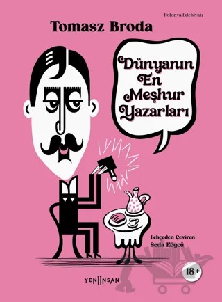 Dünyanın En Meşhur Yazarları – Tomasz Broda – Yeni İnsan Yayınevi kitap kapağı