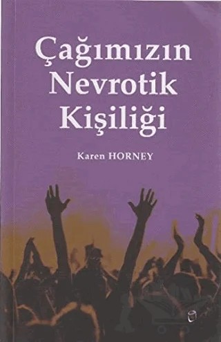 Çağımızın Nevrotik Kişiliği – Karen Horney – Doruk Yayınları kitap kapağı