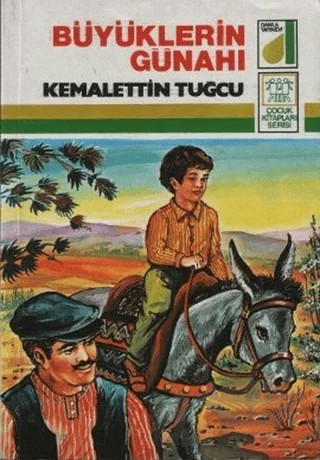 Büyüklerin Günahı – Kemalettin Tuğcu – Damla Yayınevi kitap kapağı