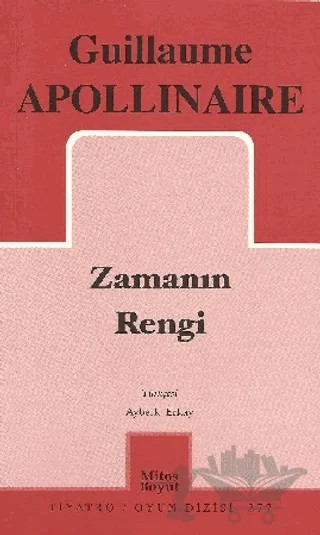 Zamanın Rengi – Guillaume Apollinaire – Mitos Boyut Yayınları kitap kapağı