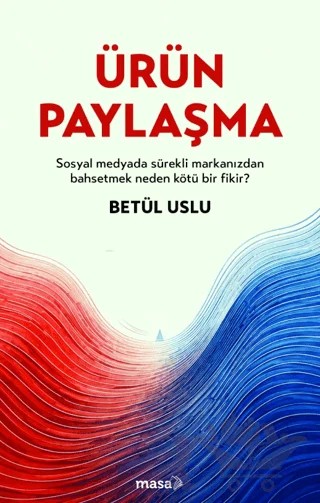 Ürün Paylaşma – Betül Uslu – Masa Kitap kitap kapağı
