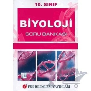 10. Sınıf Biyoloji Soru Bankası – Kolektif – Fen Bilimleri Yayınları kitap kapağı