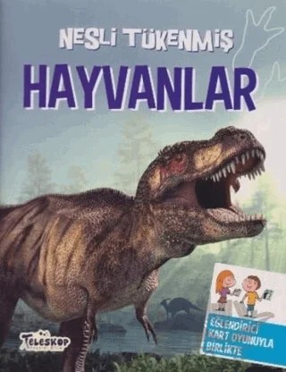 Nesli Tükenmiş Hayvanlar – Kolektif – Teleskop Popüler Bilim kitap kapağı