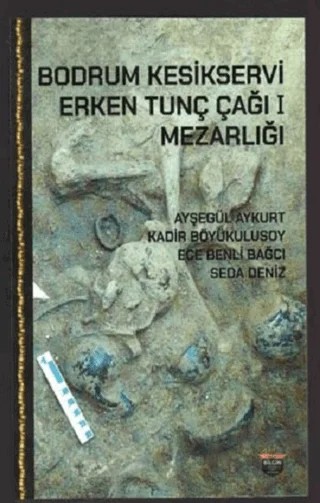 Bodrum Kesikservi – Kolektif – Bilgin Kültür Sanat Yayınları kitap kapağı