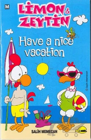 Limon ve Zeytin Have a Nice Vacation – Salih Memecan – Mart Yayınları kitap kapağı