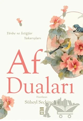 Af Duaları – Kolektif – Timaş Yayınları kitap kapağı