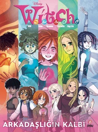 Disney Witch Arkadaşlığın Kalbi – Alessandro Ferrari – Beta Byou kitap kapağı
