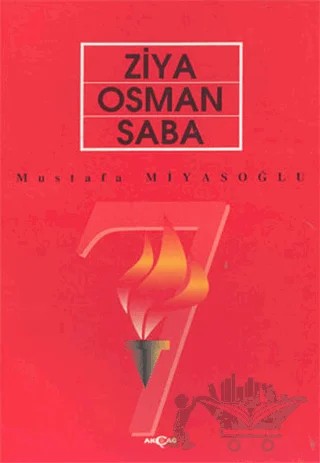 Ziya Osman Saba – Mustafa Miyasoğlu – Akçağ Yayınları kitap kapağı