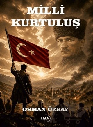 Milli Kurtuluş – Osman Özbay – Liman Yayınevi kitap kapağı