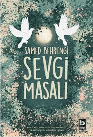 Sevgi Masalı – Samed Behrengi – Bilgi Yayınevi kitap kapağı