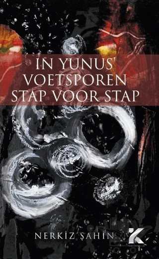 In Yunus Voetsporen Stap Voor Stap – Nerkiz Şahin – Kiba Yayımcılık kitap kapağı