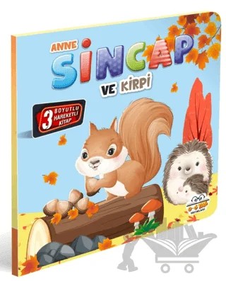Anne Sincap ve Kirpi – Kolektif – 0-6 Yaş Yayınları kitap kapağı