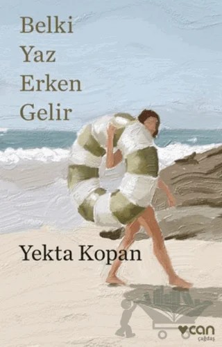 Belki Yaz Erken Gelir – Yekta Kopan – Can Yayınları kitap kapağı