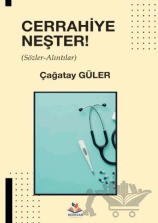 Cerrahiye Neşter – Çağatay Güler – Berksan Yayıncılık kitap kapağı