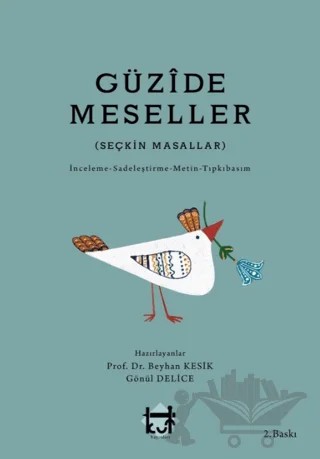 Güzide Meseller – Beyhan Kesik, Gönül Delice – Kut Yayınları kitap kapağı