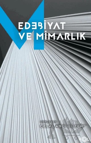 Edebiyat ve Mimarlık – Kolektif – Fol Kitap kitap kapağı