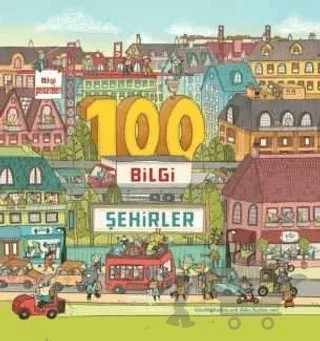 100 Bilgi Şehirler – Kolektif – İş Bankası Kültür Yayınları kitap kapağı