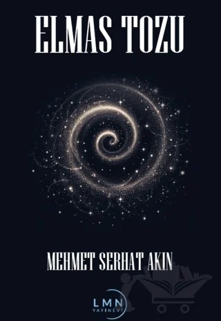 Elmas Tozu – Mehmet Serhat Akın – Liman Yayınevi kitap kapağı