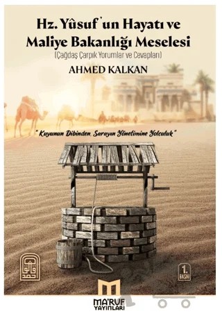 Hz. Yusuf'un Hayatı ve Maliye Bakanlığı Meselesi – Ahmed Kalkan – Ma'ruf Yayınları kitap kapağı