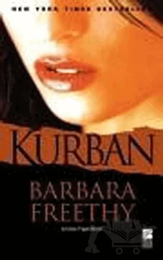 Kurban – Barbara Freethy – Bilge Kültür Sanat kitap kapağı