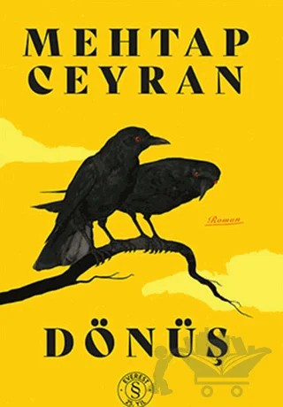 Dönüş – Mehtap Ceyran – Everest Yayınları kitap kapağı