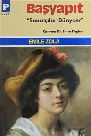 Başyapıt – Emile Zola – Payel Yayınları kitap kapağı