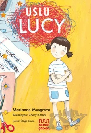 Uslu Lucy – Marianne Musgrove – Mundi Çocuk kitap kapağı