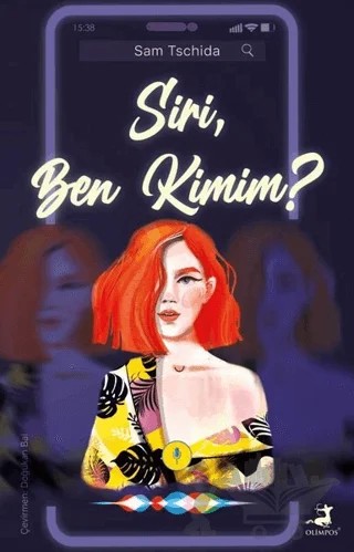 Siri Ben Kimim? – Sam Tschida – Olimpos Yayınları kitap kapağı