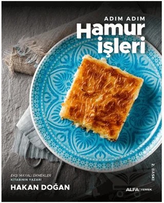 Adım Adım Hamur İşleri – Hakan Doğan – Alfa Yayınları kitap kapağı