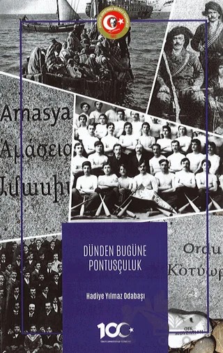 Dünden Bugüne Pontusçuluk – Hadiye Yılmaz Odabaşı – Atatürk Araştırma Merkezi kitap kapağı